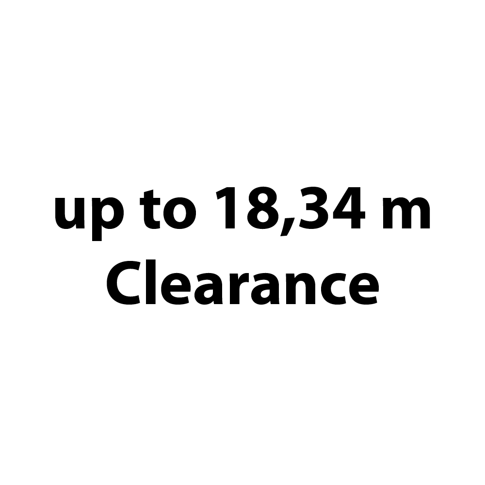 up to 18,34 m Clearance
